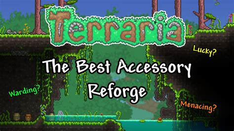 best melee accessory reforge terraria.